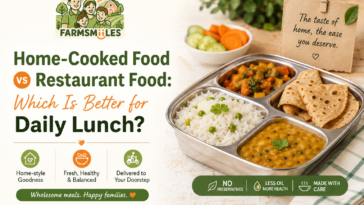 Home-Cooked Food vs Restaurant Food: Which Is Better for Daily Lunch?