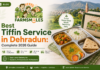 Best Tiffin Service in Dehradun for students and professionals