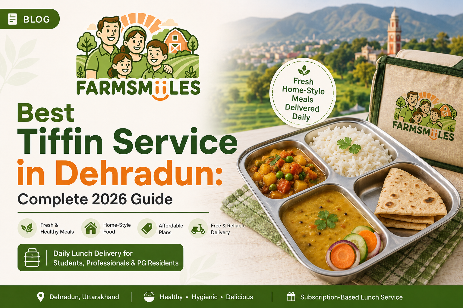 Best Tiffin Service in Dehradun for students and professionals