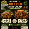 Healthy Air-Fried Grilled Chicken (Freshly Marinated) - Freshly Cooked High Protein Chicken in Dehradun